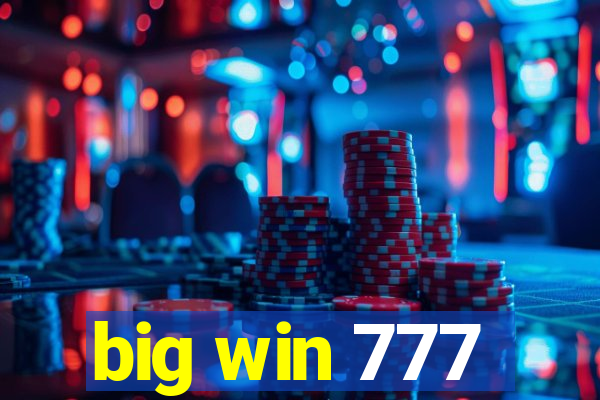 big win 777